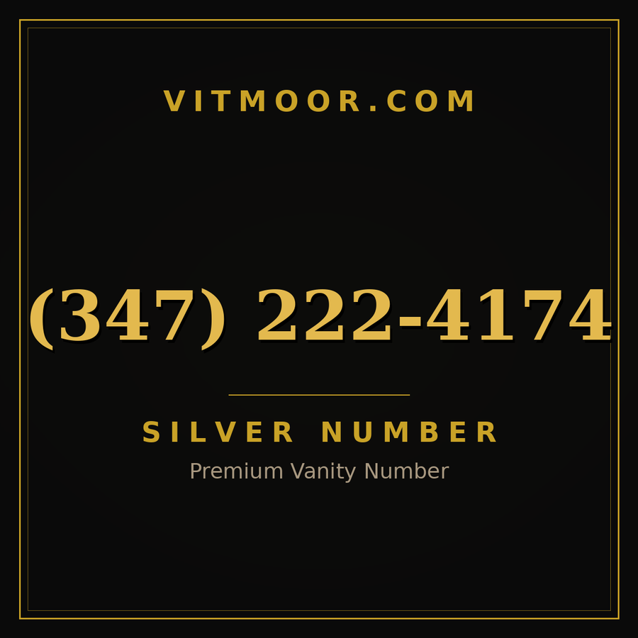 VITMOOR Silver premium number (347) 222-4174