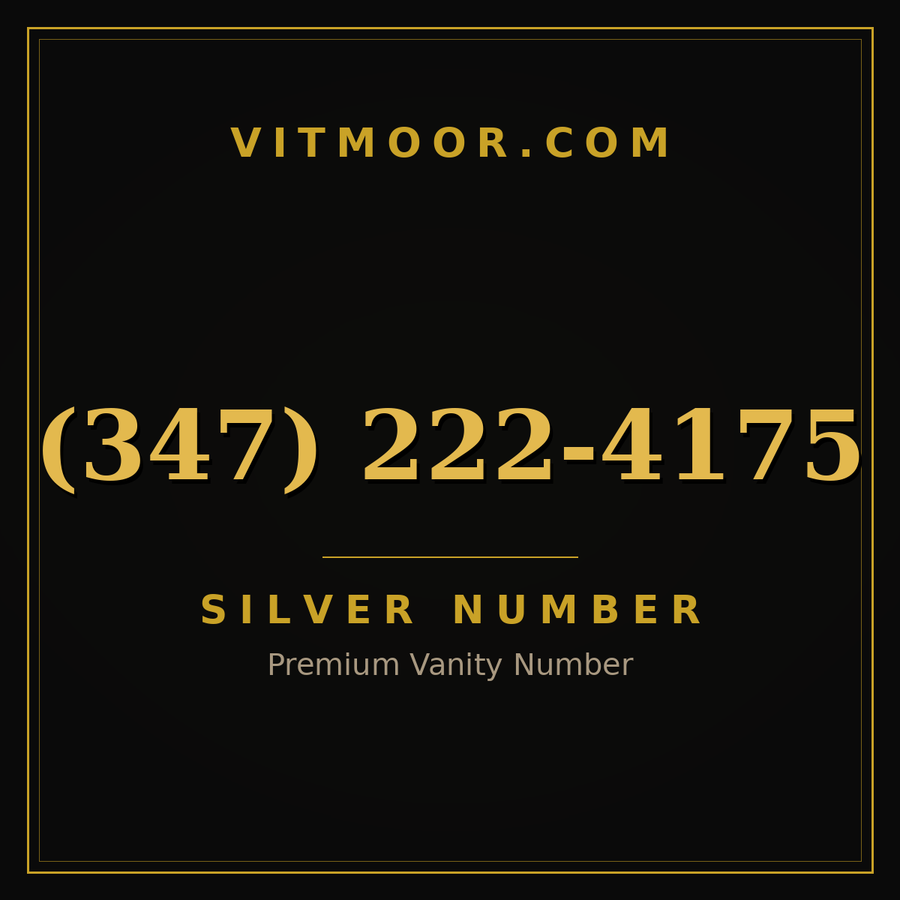 VITMOOR Silver premium number (347) 222-4175