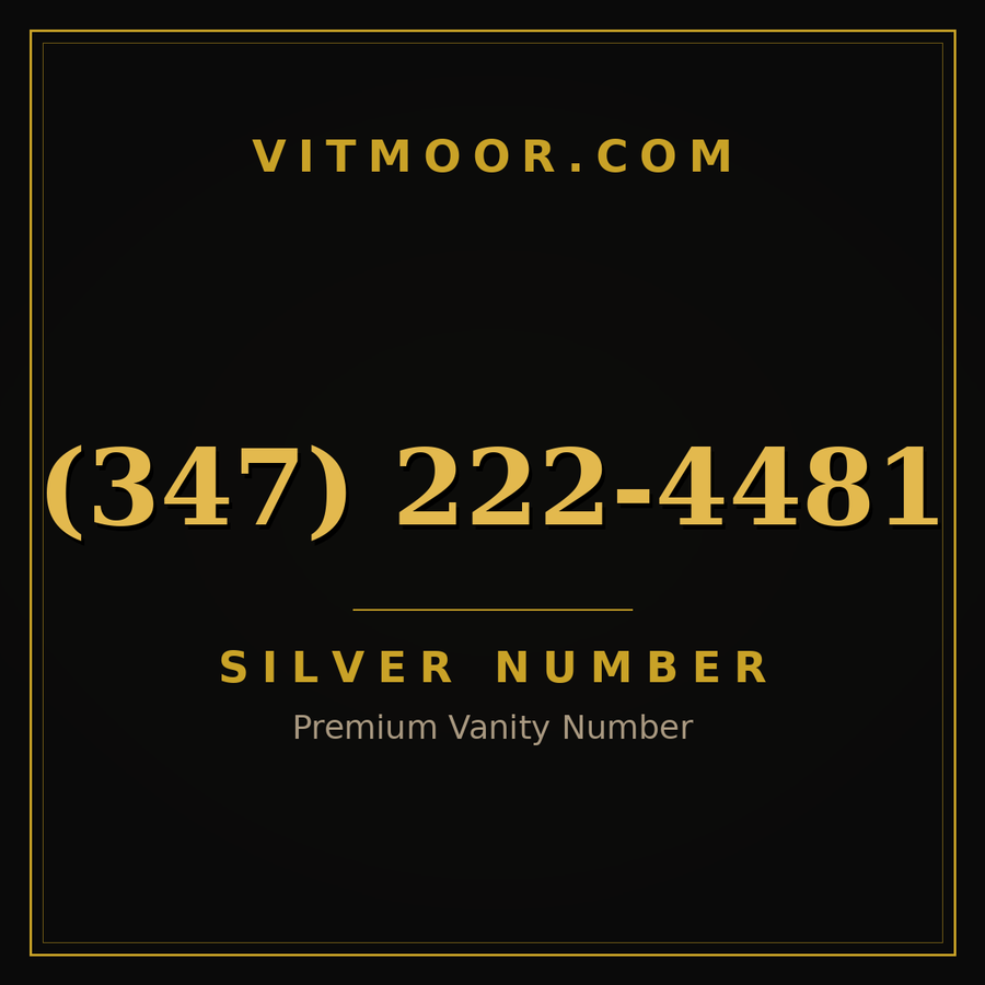VITMOOR Silver premium number (347) 222-4481