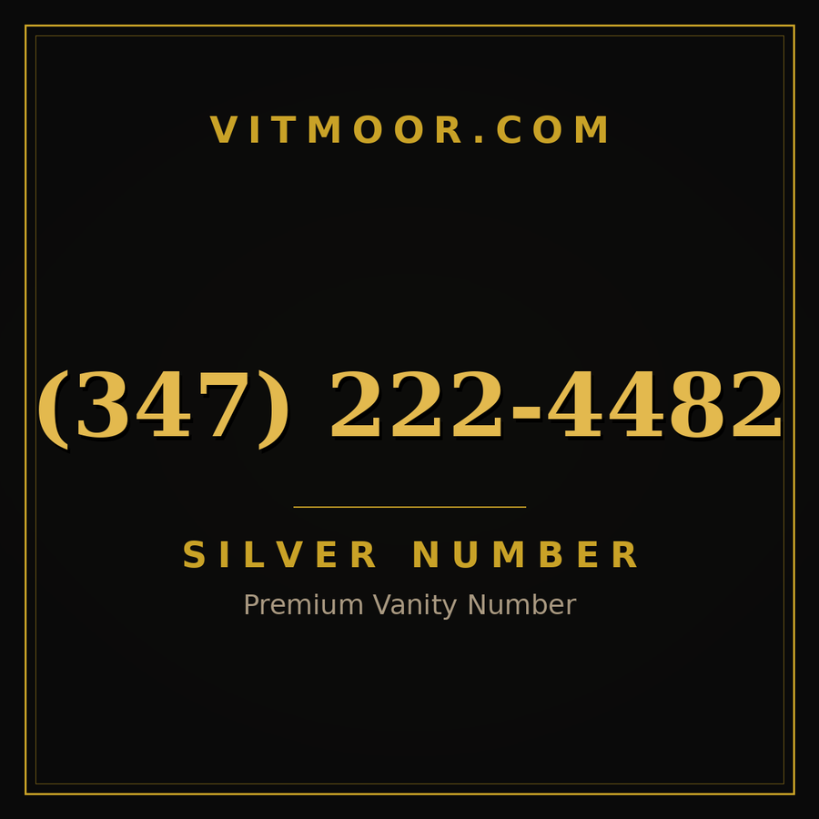 VITMOOR Silver premium number (347) 222-4482