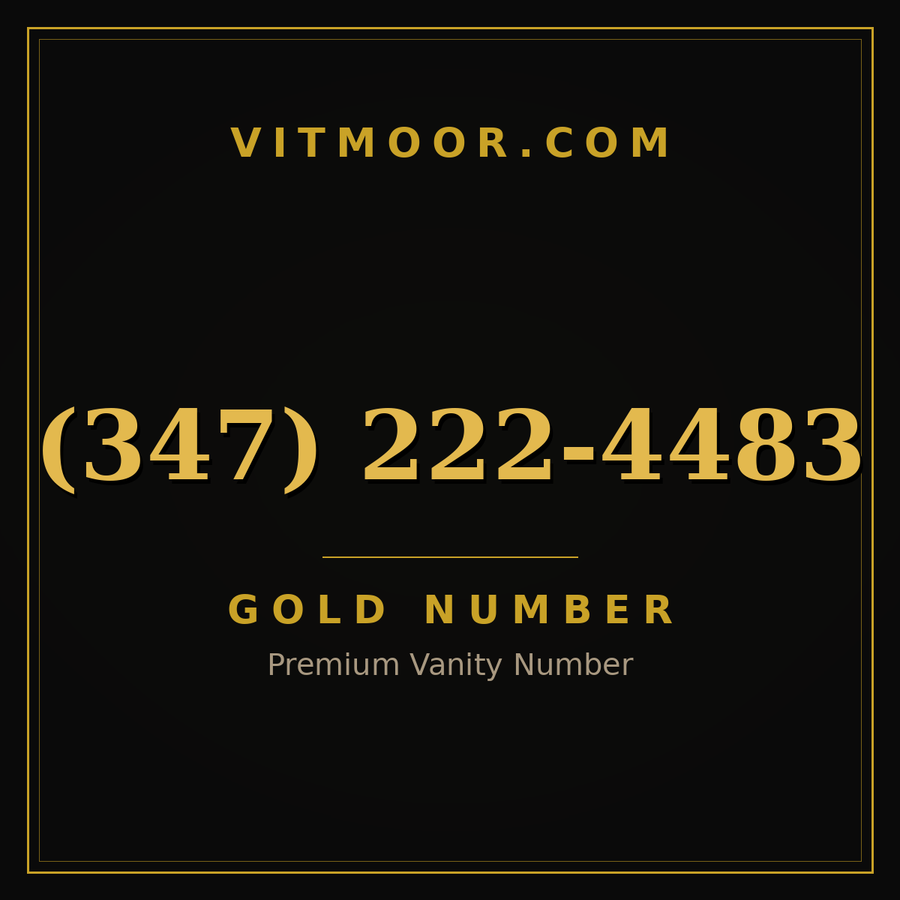 VITMOOR Gold premium number (347) 222-4483