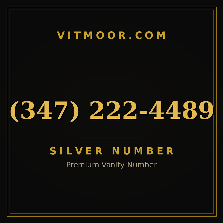 VITMOOR Silver premium number (347) 222-4489