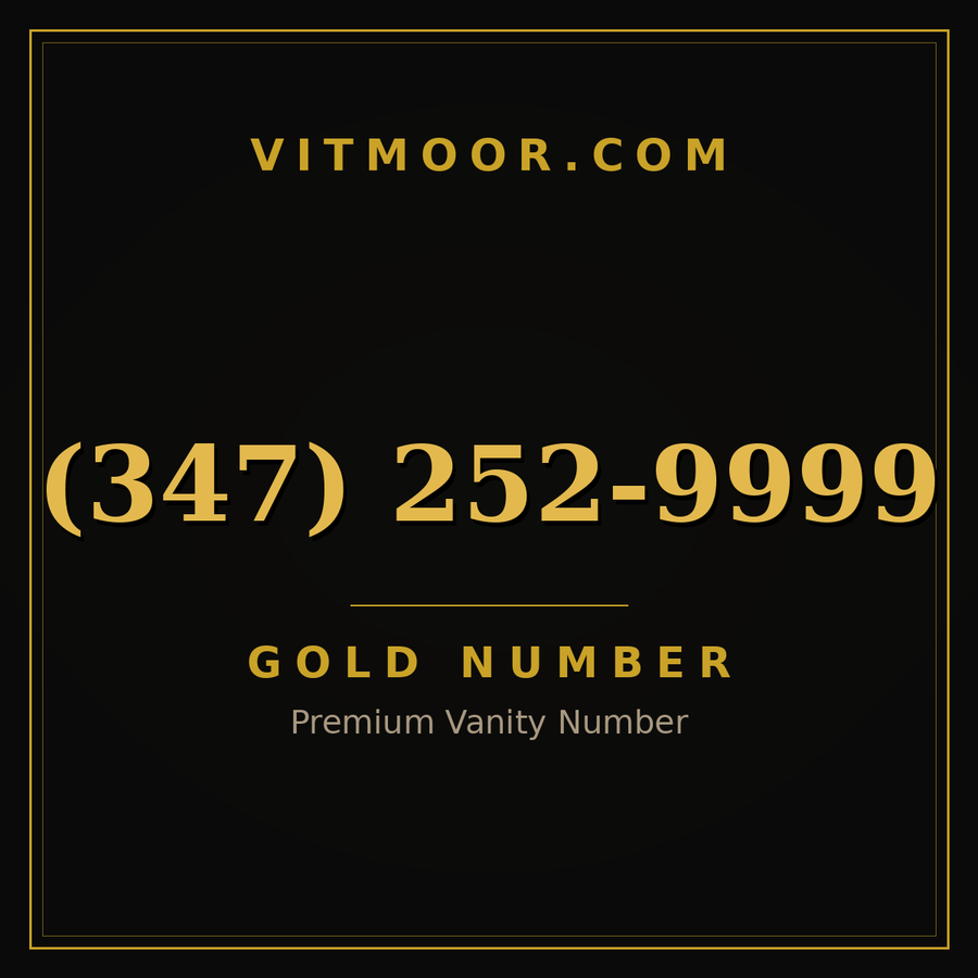 VITMOOR Gold premium number (347) 252-9999