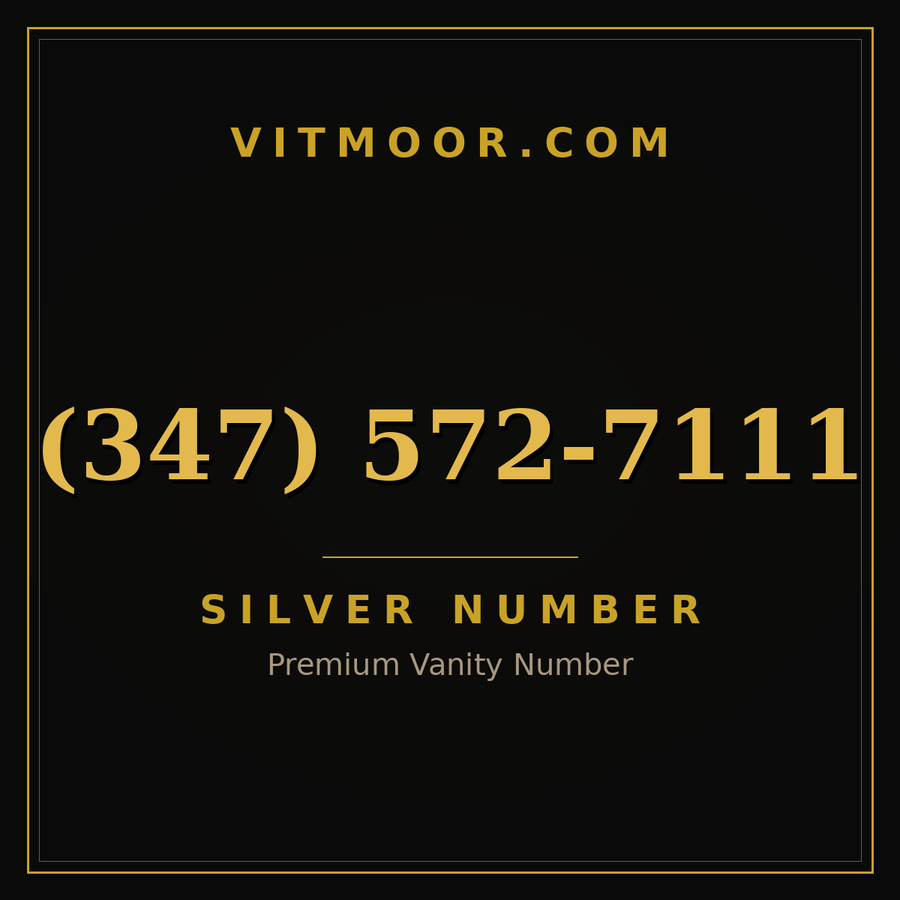 VITMOOR Silver premium number (347) 572-7111