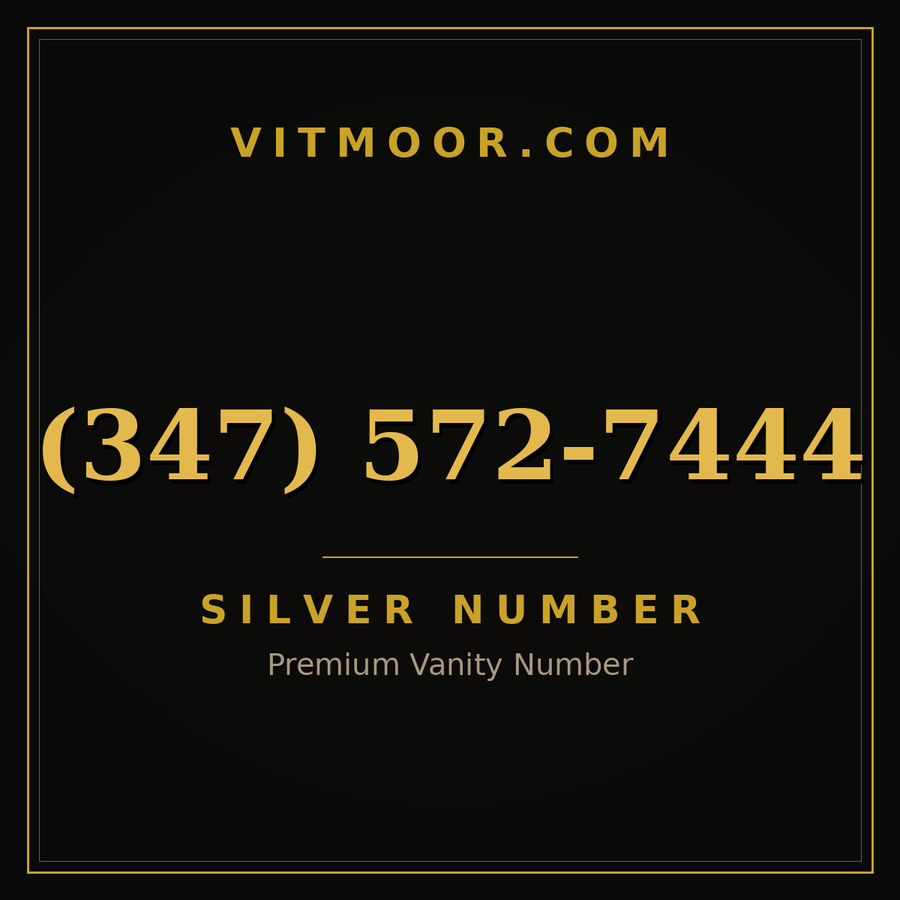 VITMOOR Silver premium number (347) 572-7444