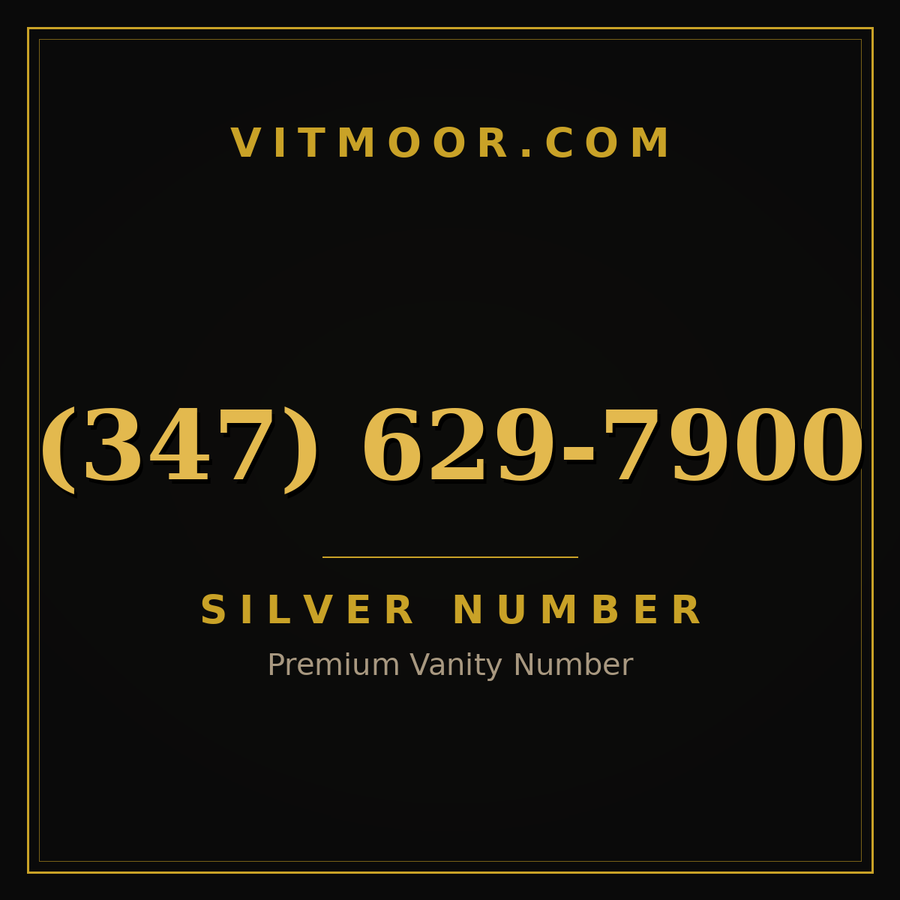 VITMOOR Silver premium number (347) 629-7900