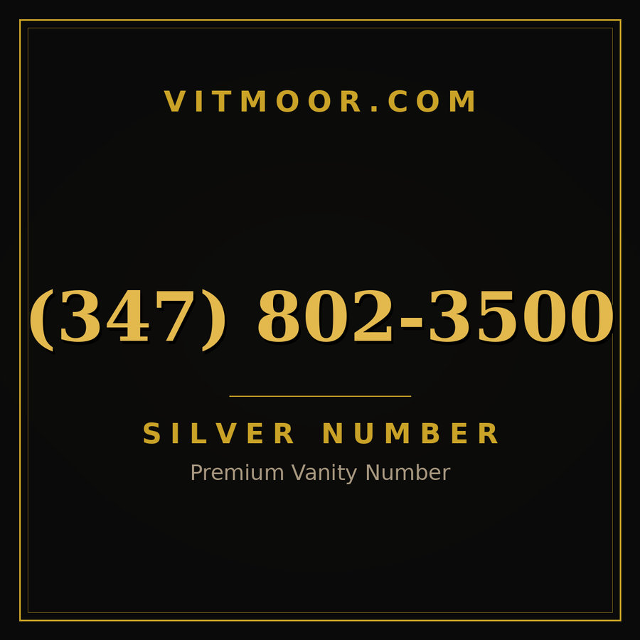 VITMOOR Silver premium number (347) 802-3500