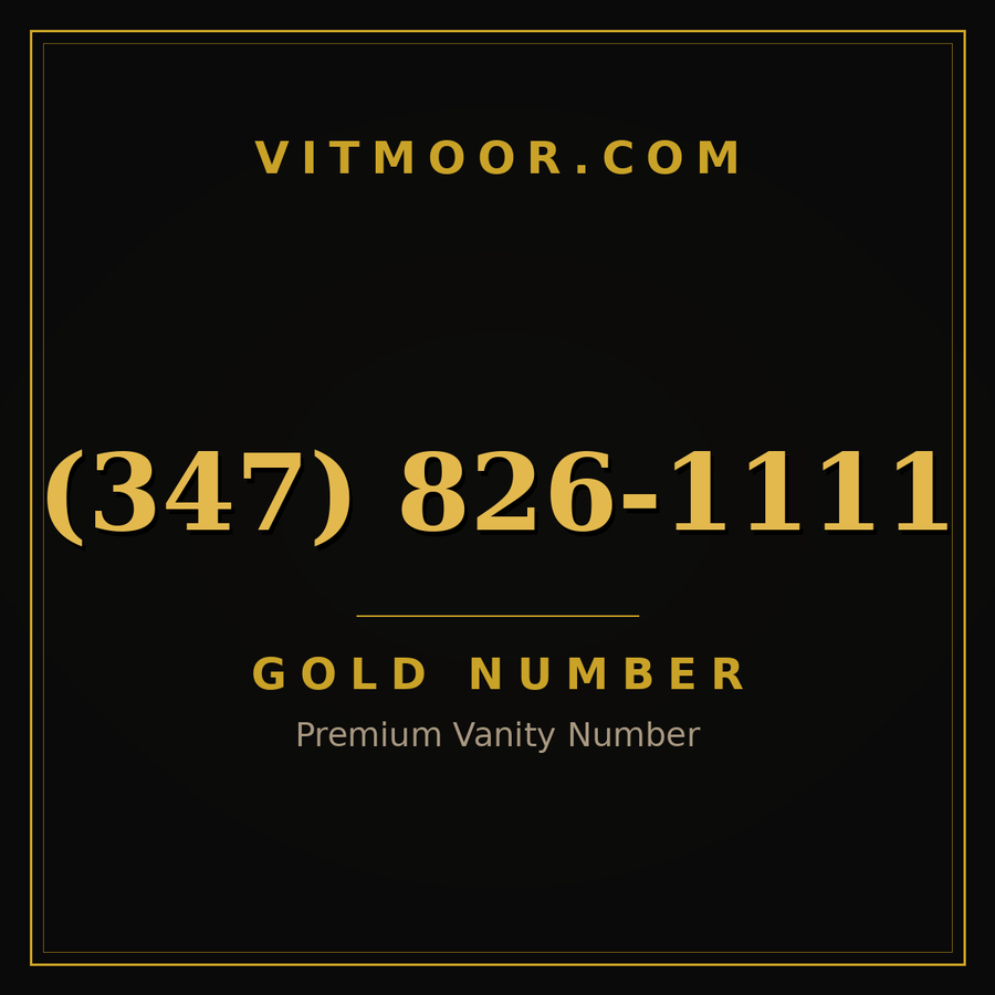 VITMOOR Gold premium number (347) 826-1111