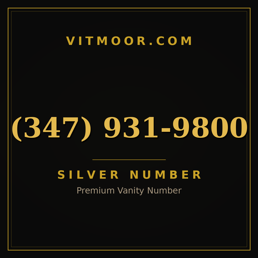 VITMOOR Silver premium number (347) 931-9800