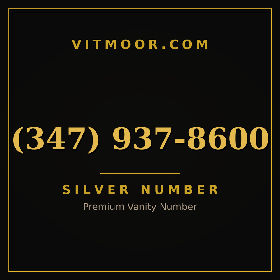 VITMOOR Silver premium number (347) 937-8600