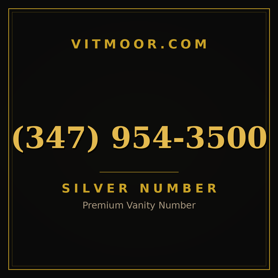 VITMOOR Silver premium number (347) 954-3500