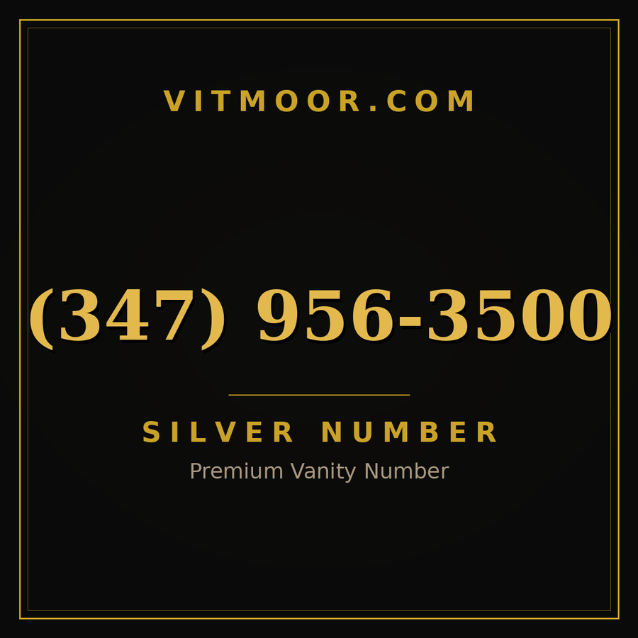 VITMOOR Silver premium number (347) 956-3500