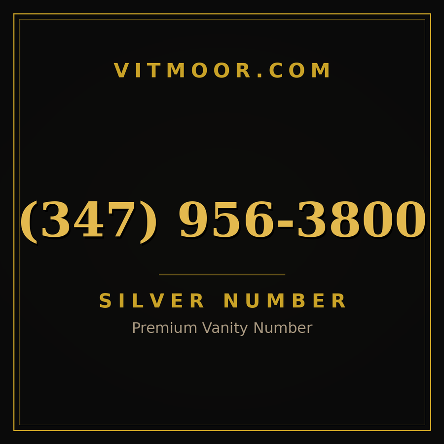 VITMOOR Silver premium number (347) 956-3800