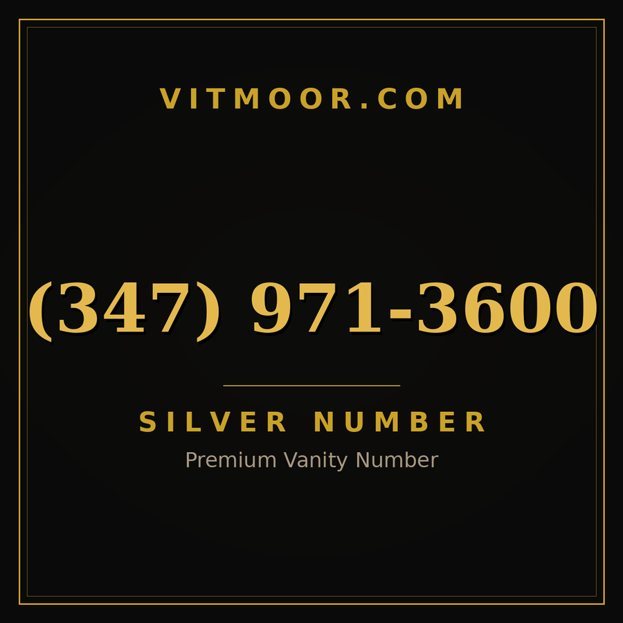 VITMOOR Silver premium number (347) 971-3600