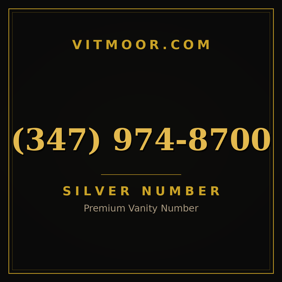 VITMOOR Silver premium number (347) 974-8700