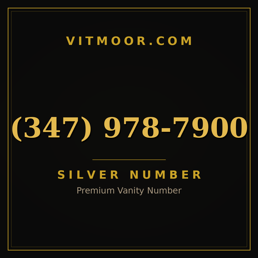 VITMOOR Silver premium number (347) 978-7900