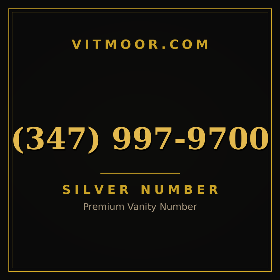 VITMOOR Silver premium number (347) 997-9700