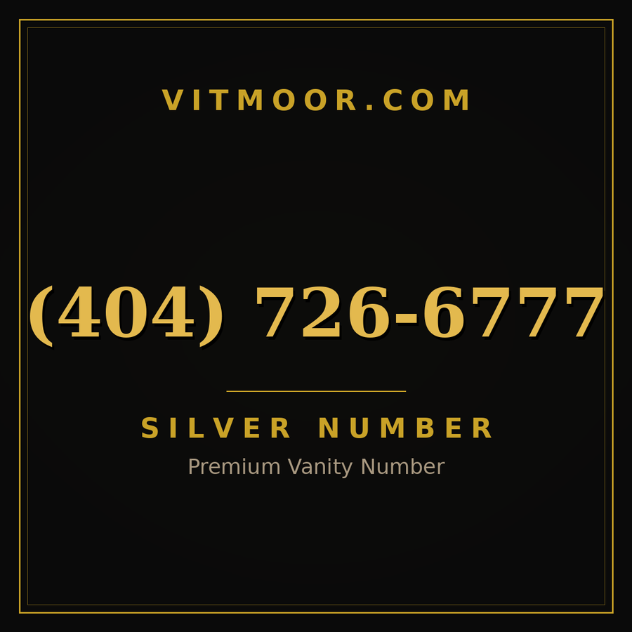 VITMOOR Silver premium number (404) 726-6777