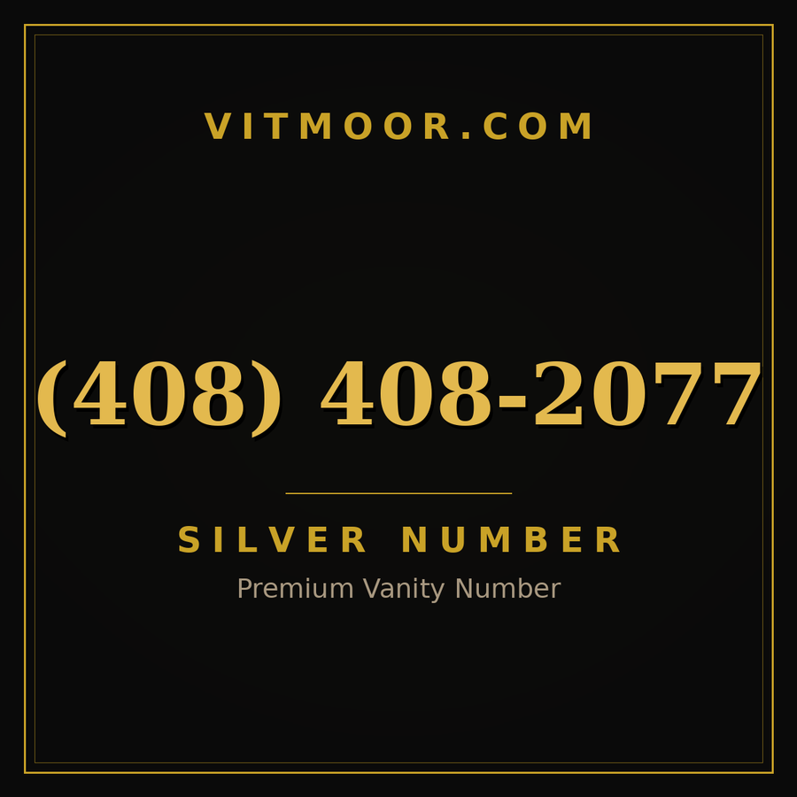 VITMOOR Silver premium number (408) 408-2077