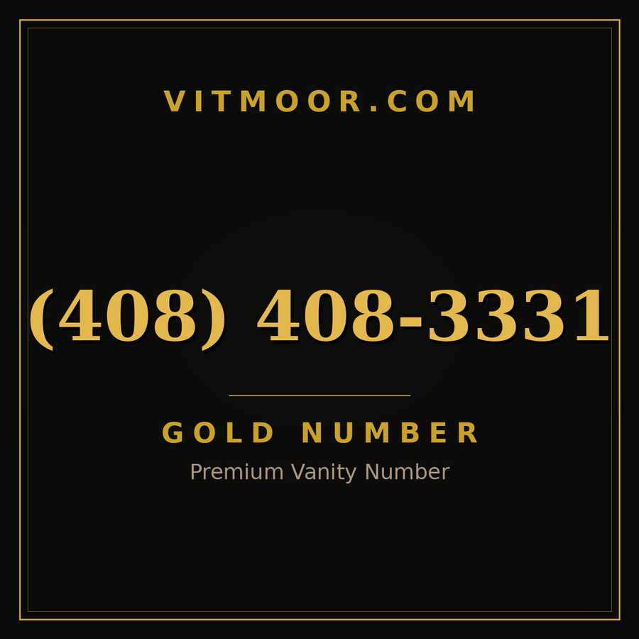 VITMOOR Gold premium number (408) 408-3331
