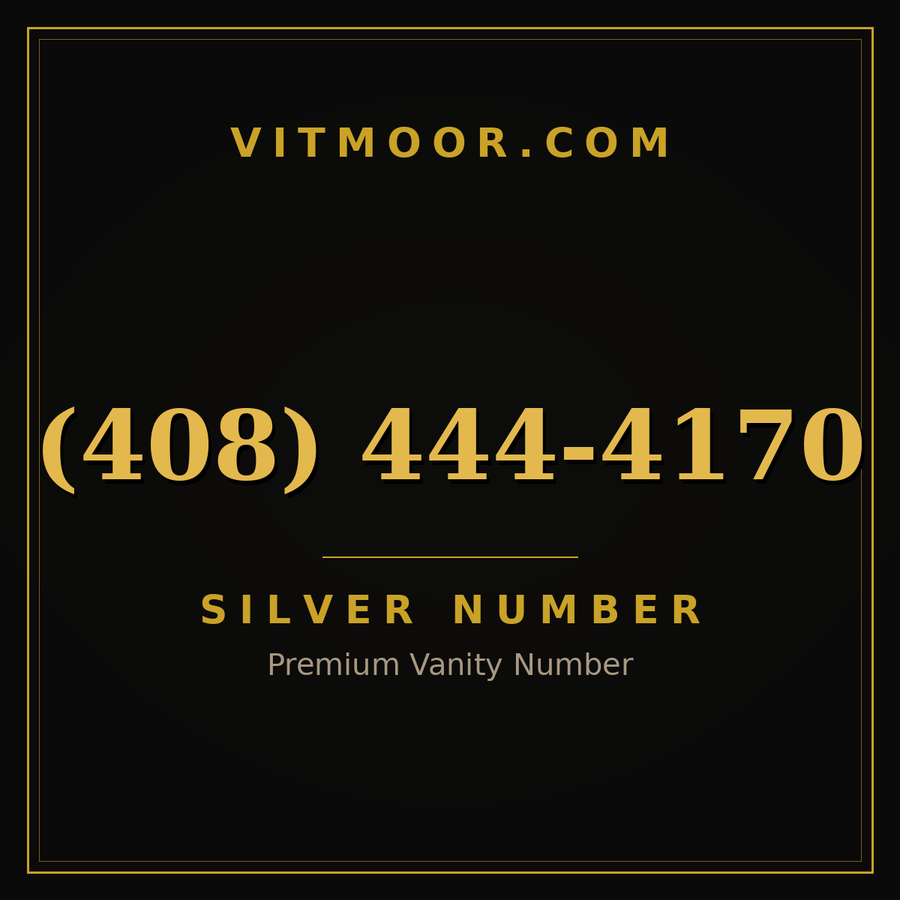 VITMOOR Silver premium number (408) 444-4170