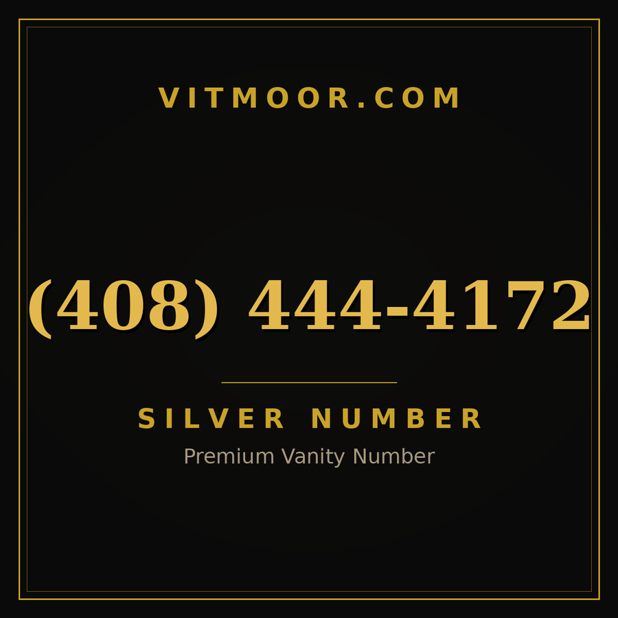 VITMOOR Silver premium number (408) 444-4172