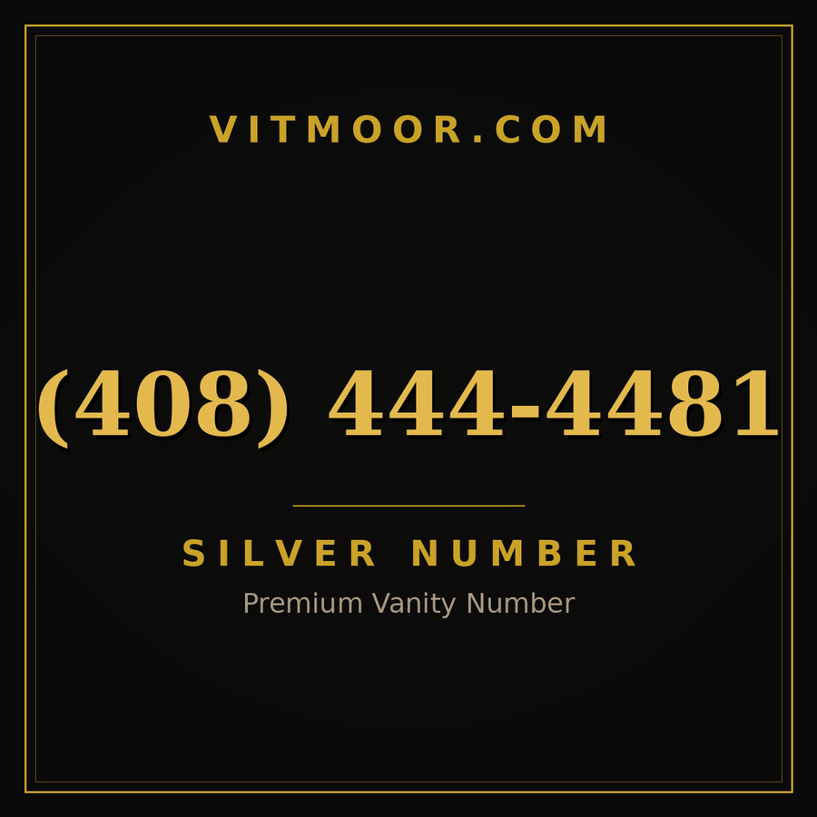 VITMOOR Silver premium number (408) 444-4481