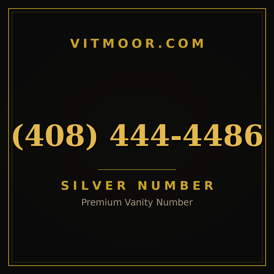 VITMOOR Silver premium number (408) 444-4486