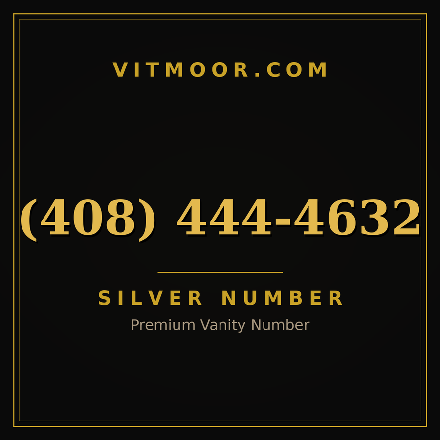 VITMOOR Silver premium number (408) 444-4632
