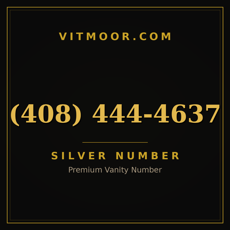 VITMOOR Silver premium number (408) 444-4637