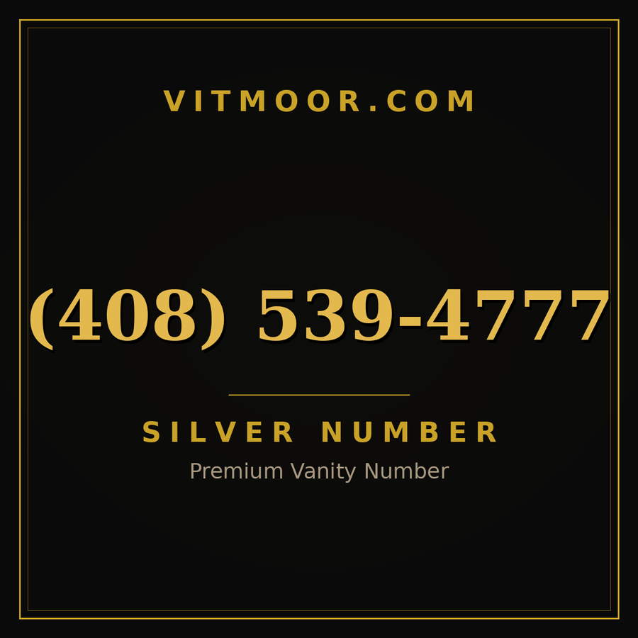 VITMOOR Silver premium number (408) 539-4777