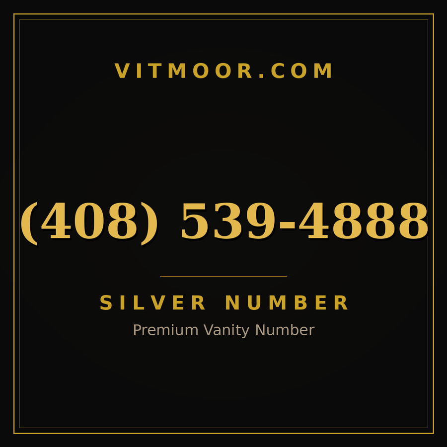 VITMOOR Silver premium number (408) 539-4888