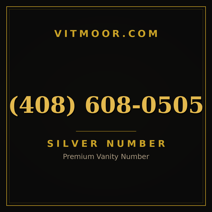 VITMOOR Silver premium number (408) 608-0505