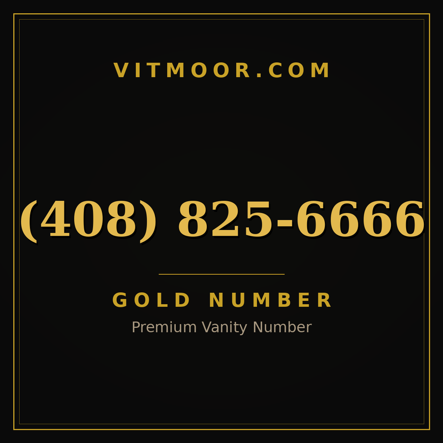 VITMOOR Gold premium number (408) 825-6666