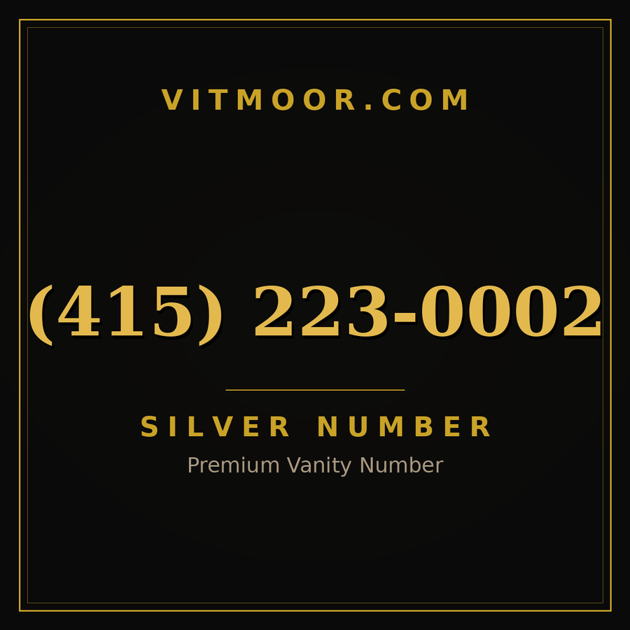 VITMOOR Silver premium number (415) 223-0002