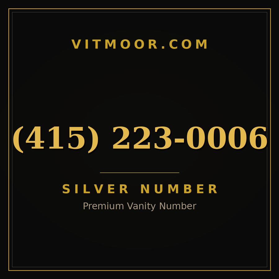 VITMOOR Silver premium number (415) 223-0006