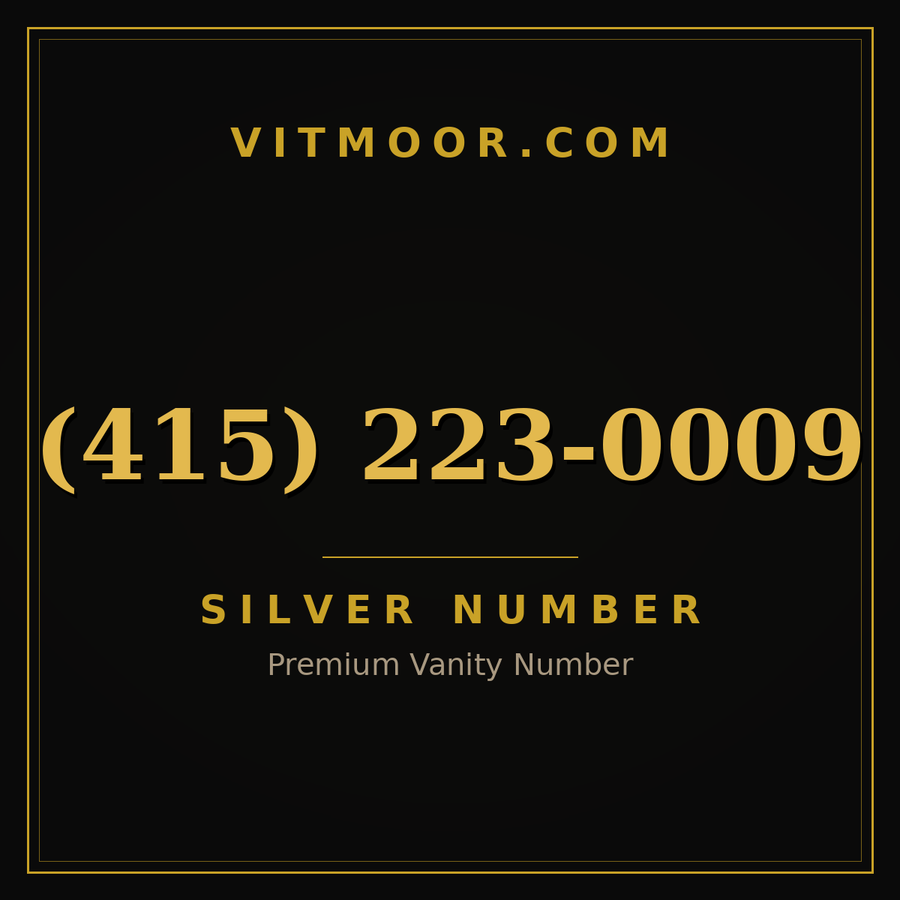 VITMOOR Silver premium number (415) 223-0009