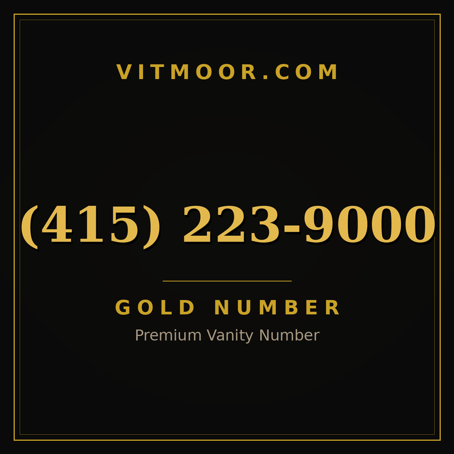 VITMOOR Gold premium number (415) 223-9000