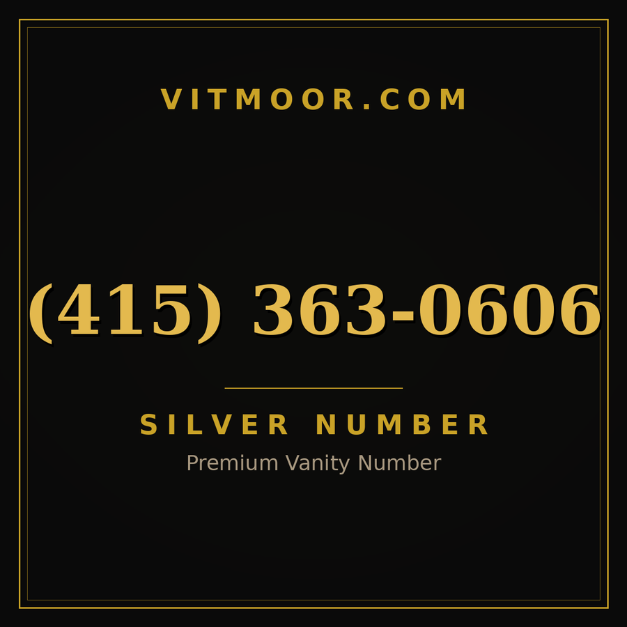 VITMOOR Silver premium number (415) 363-0606