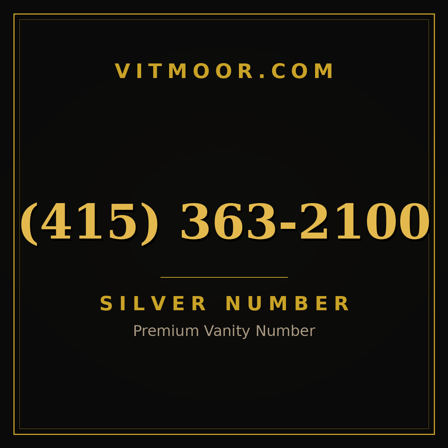 VITMOOR Silver premium number (415) 363-2100