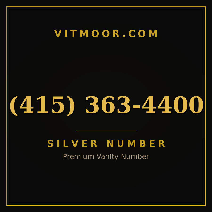 VITMOOR Silver premium number (415) 363-4400