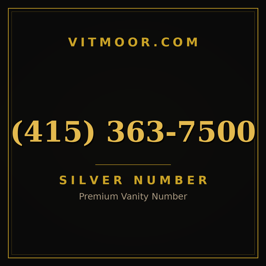 VITMOOR Silver premium number (415) 363-7500