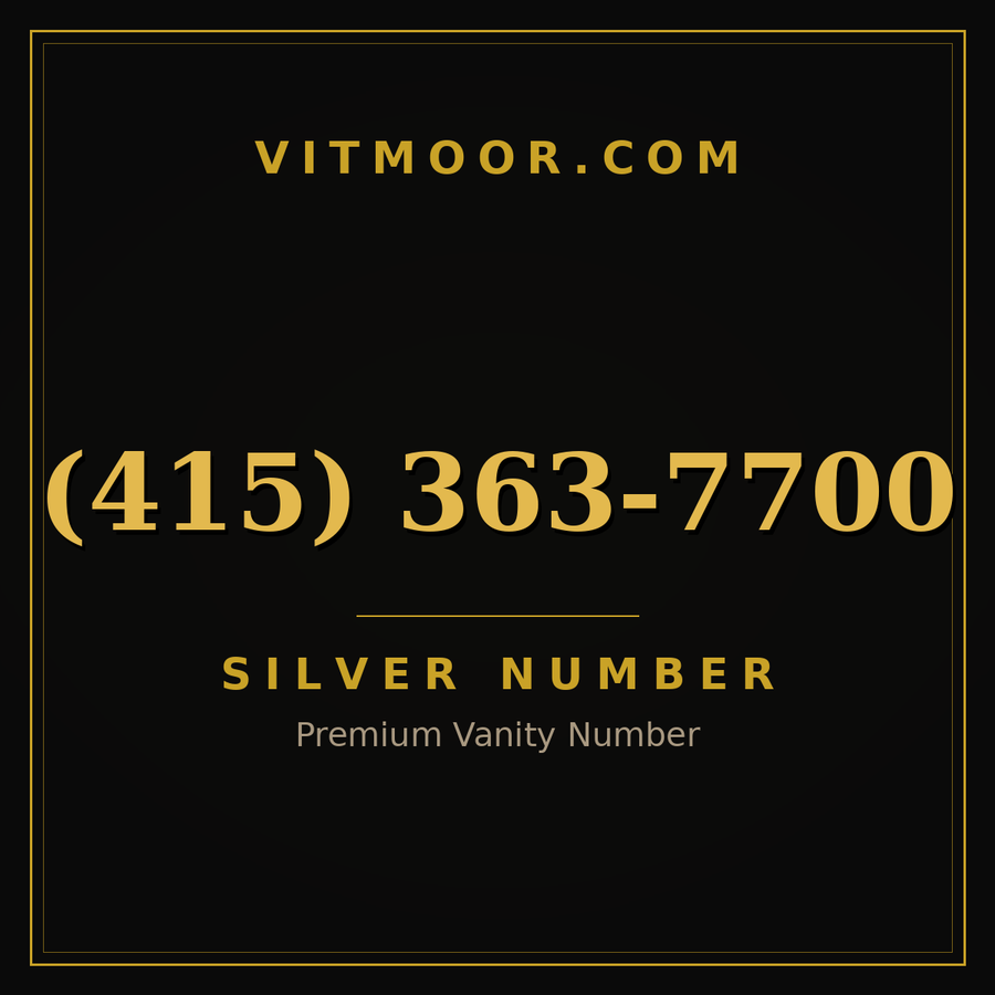 VITMOOR Silver premium number (415) 363-7700
