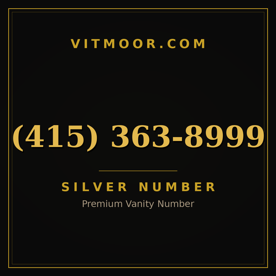 VITMOOR Silver premium number (415) 363-8999