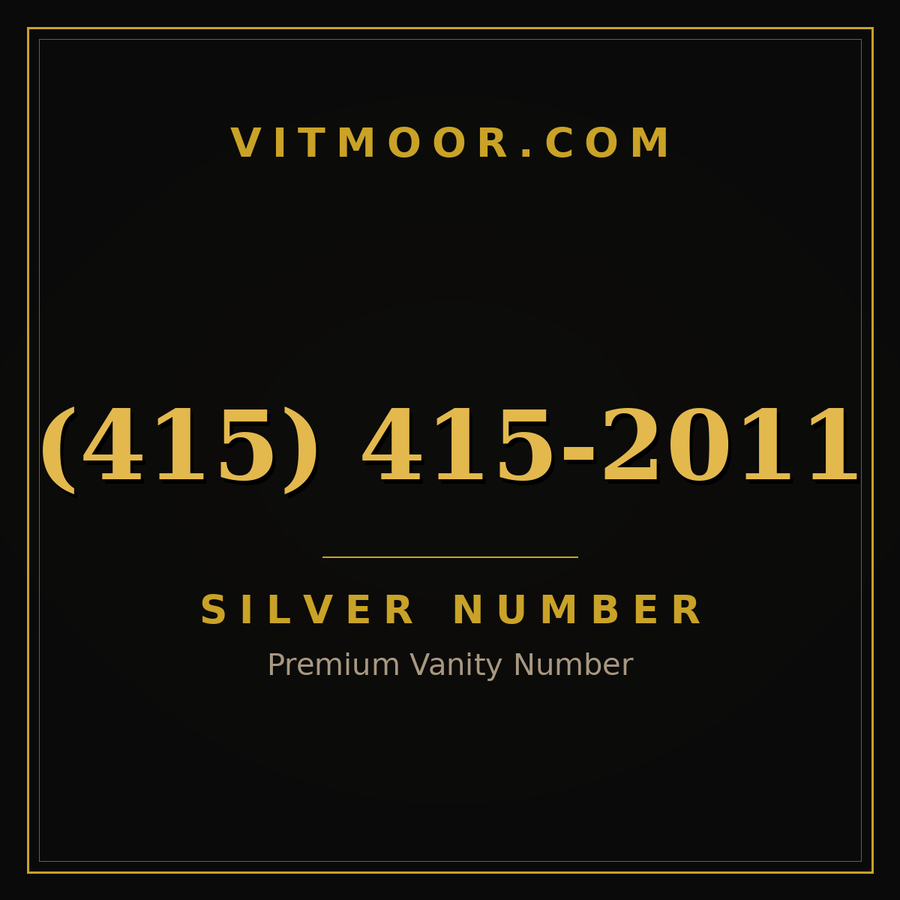 VITMOOR Silver premium number (415) 415-2011
