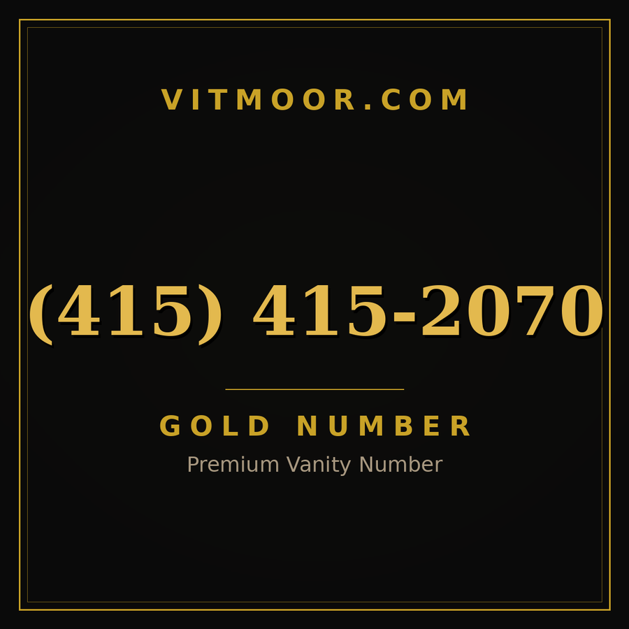 VITMOOR Gold premium number (415) 415-2070