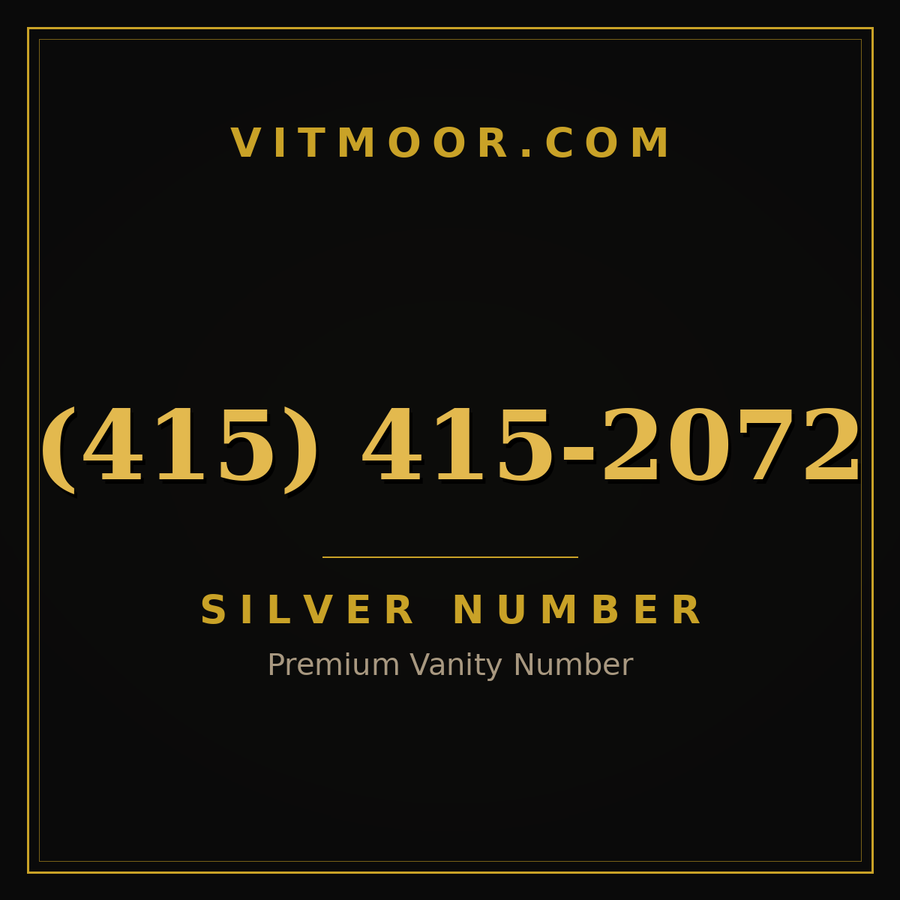 VITMOOR Silver premium number (415) 415-2072