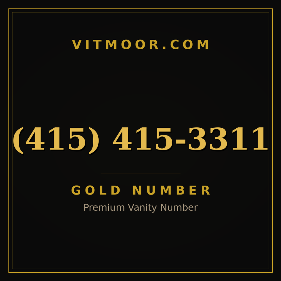 VITMOOR Gold premium number (415) 415-3311
