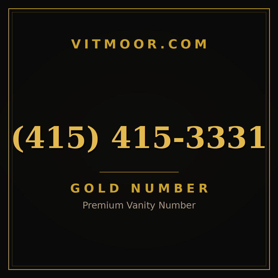 VITMOOR Gold premium number (415) 415-3331