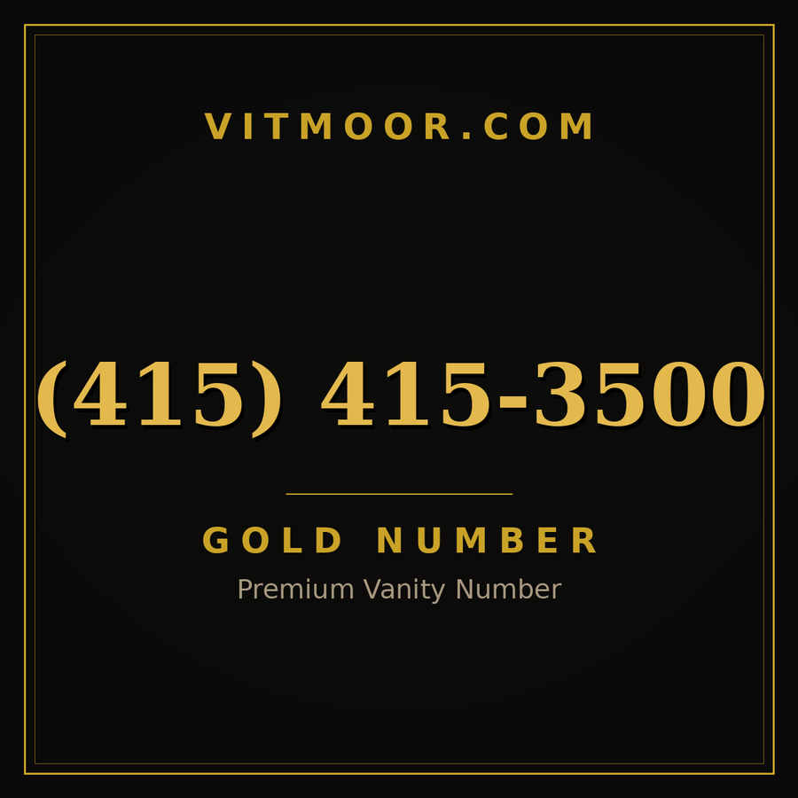 VITMOOR Gold premium number (415) 415-3500